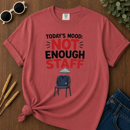 Not Enough Staff T-Shirt - Crimson