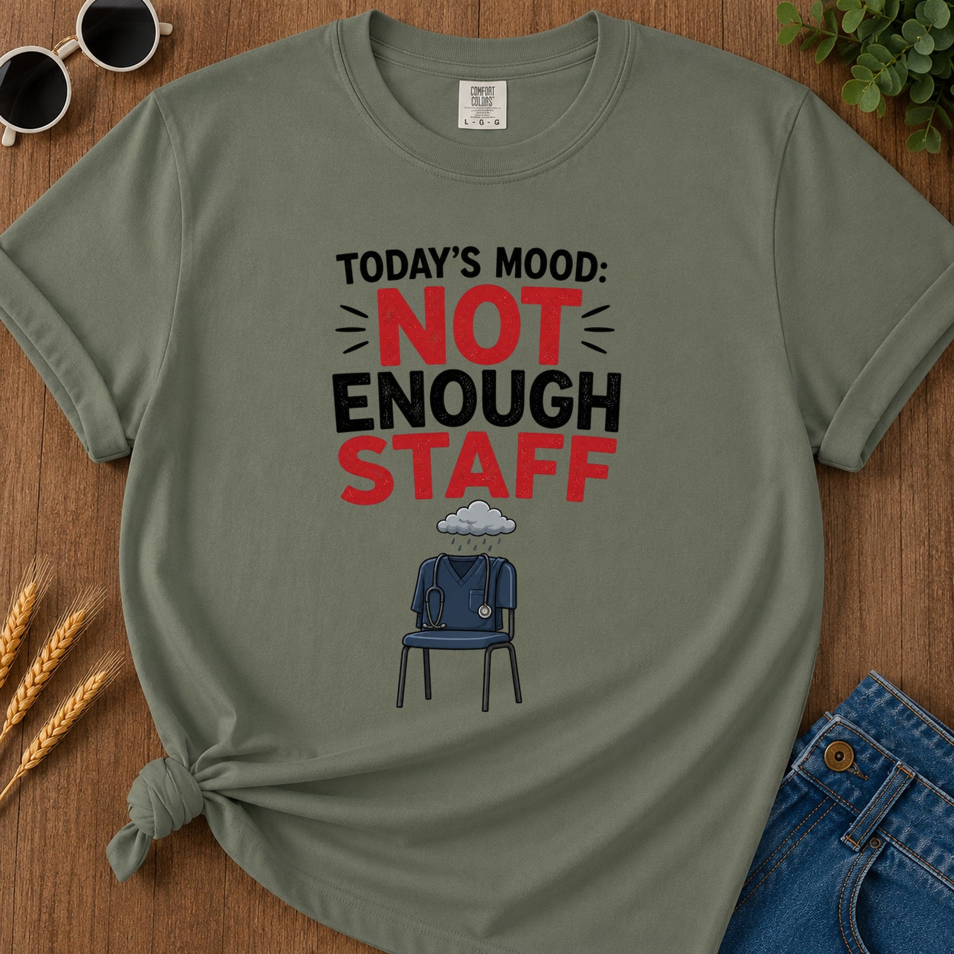 Not Enough Staff T-Shirt - Moss