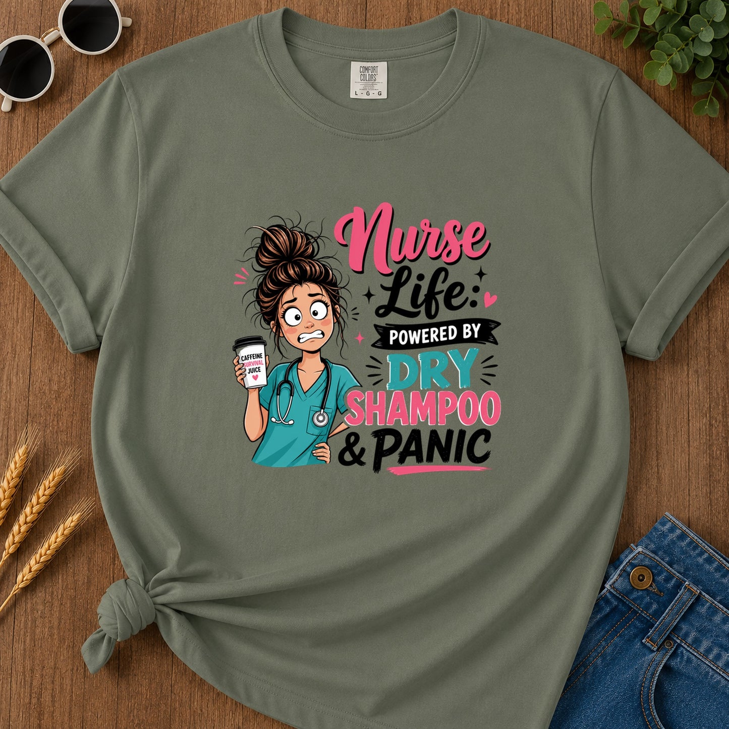 Nurse Life Powered By T-Shirt - Moss
