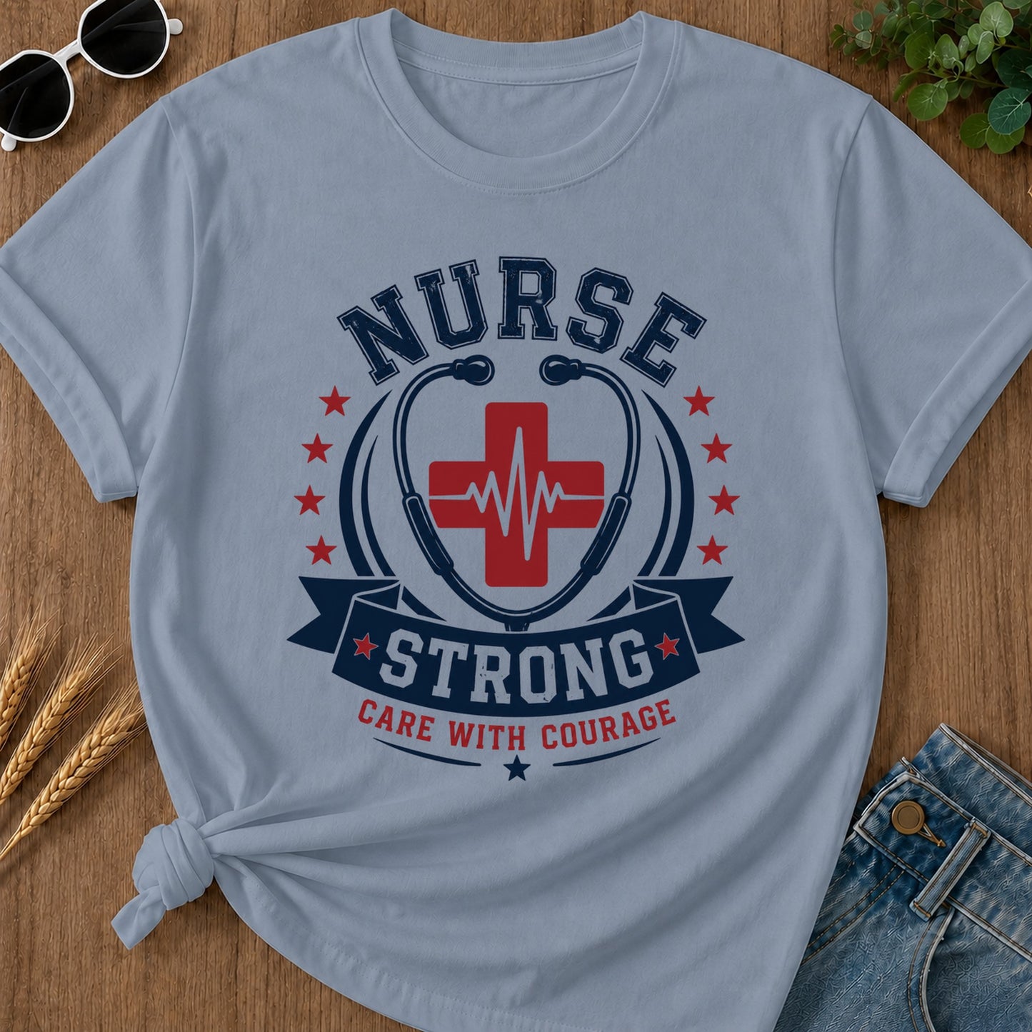 Nurse Strong Care With Courage T-Shirt - Blue Jean