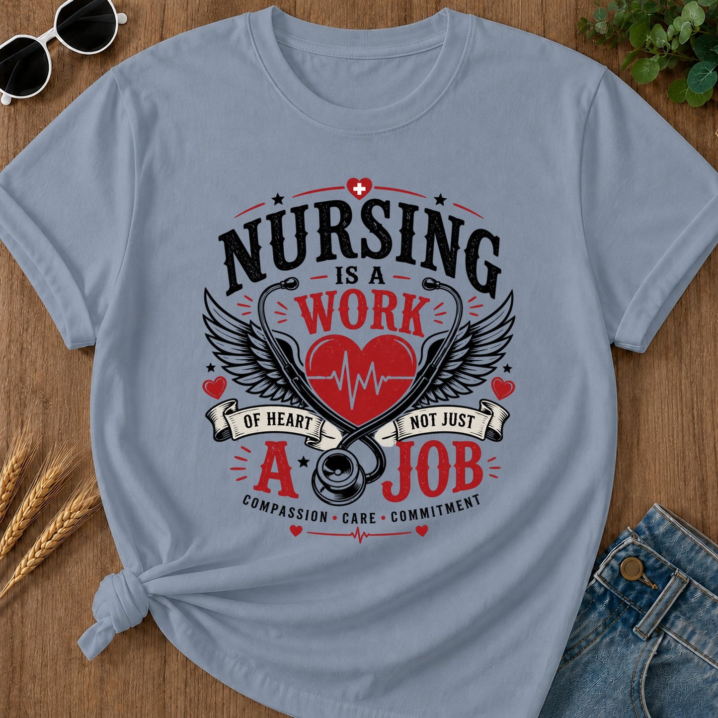 Nursing Is A Work T-Shirt - Blue Jean