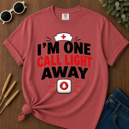 One Call Light Away T-Shirt - Crimson