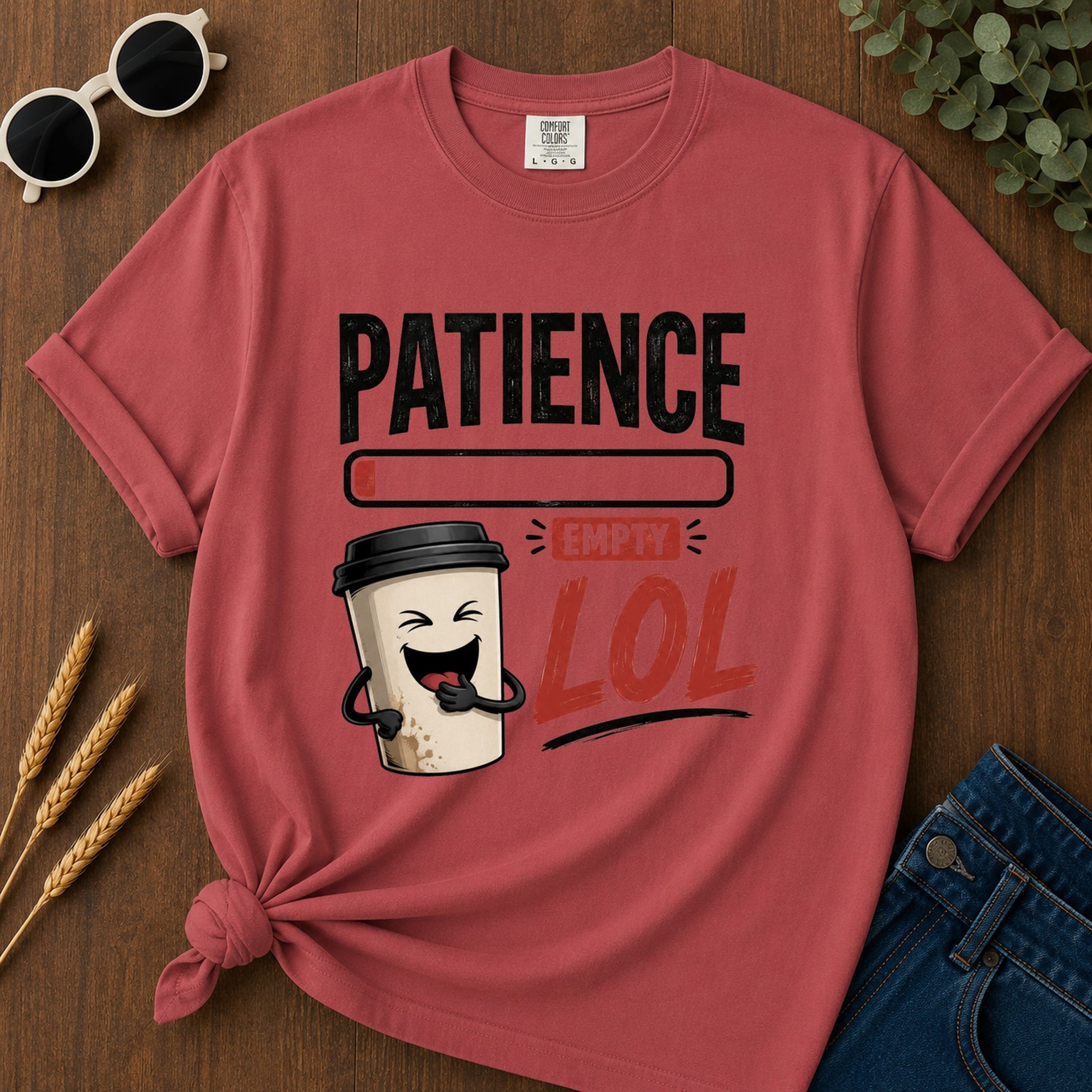 Patience Empty Lol T-Shirt - Crimson
