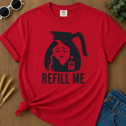 Refill Me T-shirt - Red Mockup