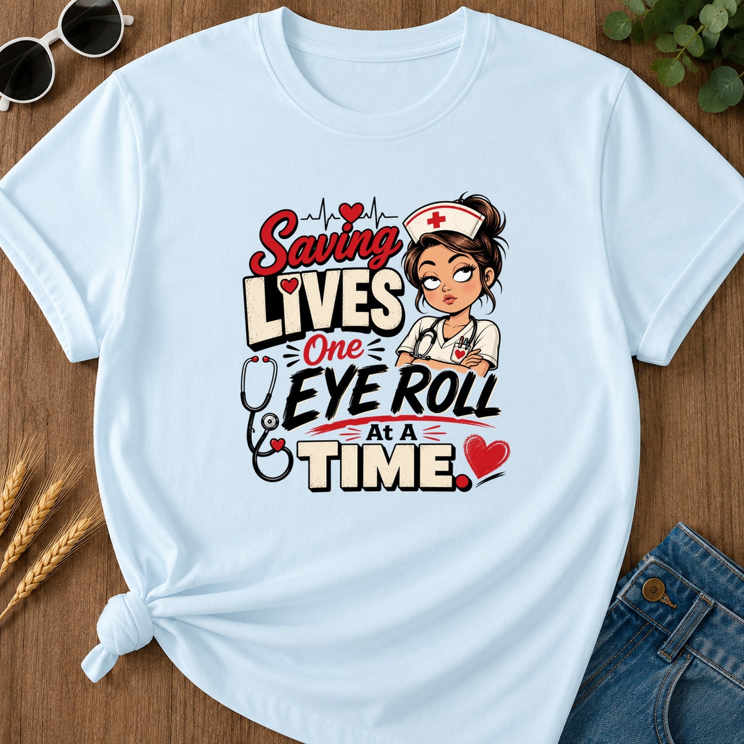 Saving Lives One Eye Roll T-Shirt - Chambray