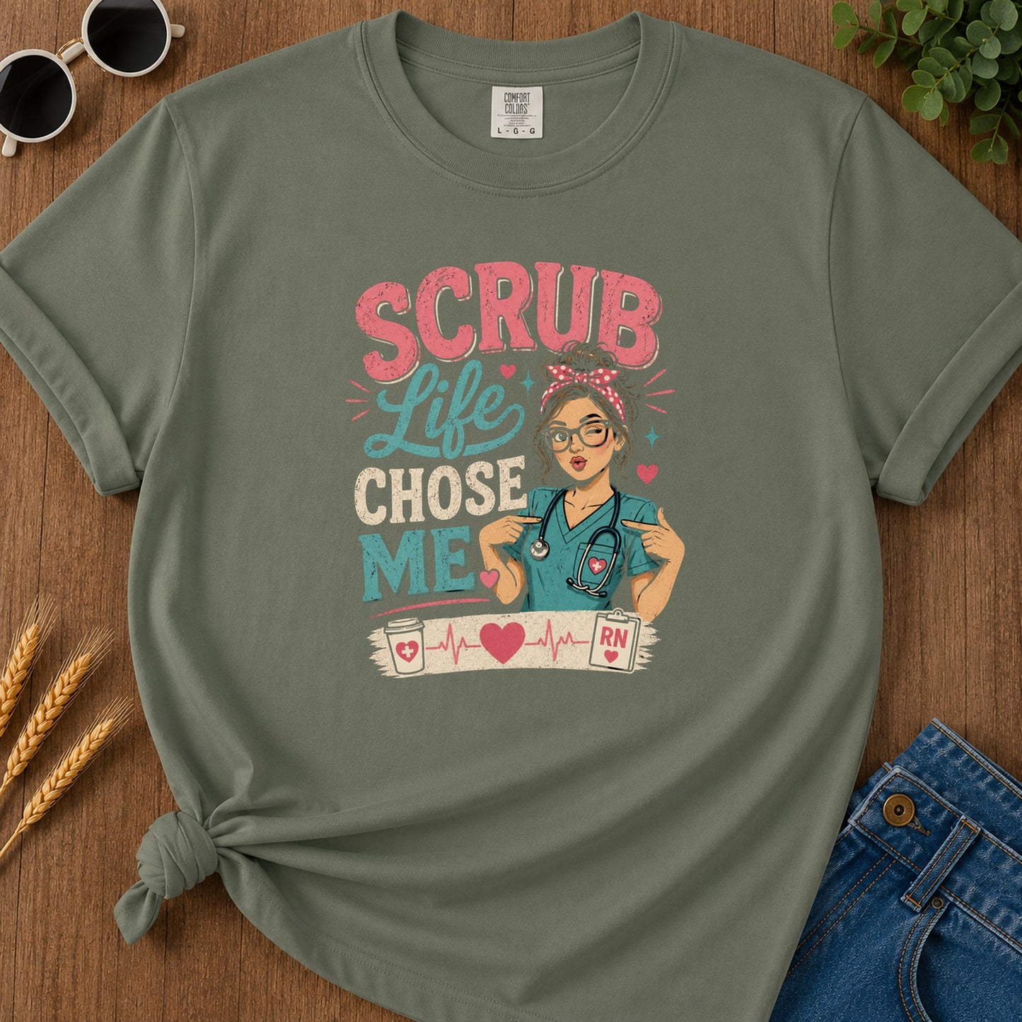 Scrub Life Chose Me T-Shirt - Moss