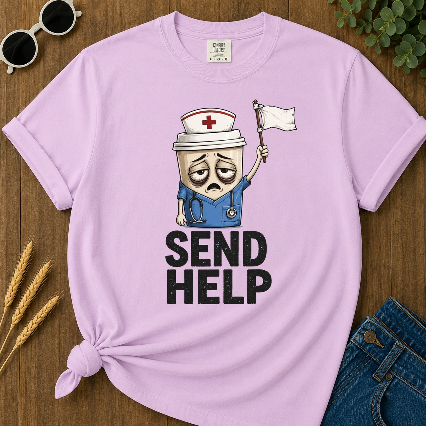 Send Help Nurse T-Shirt - Orchid