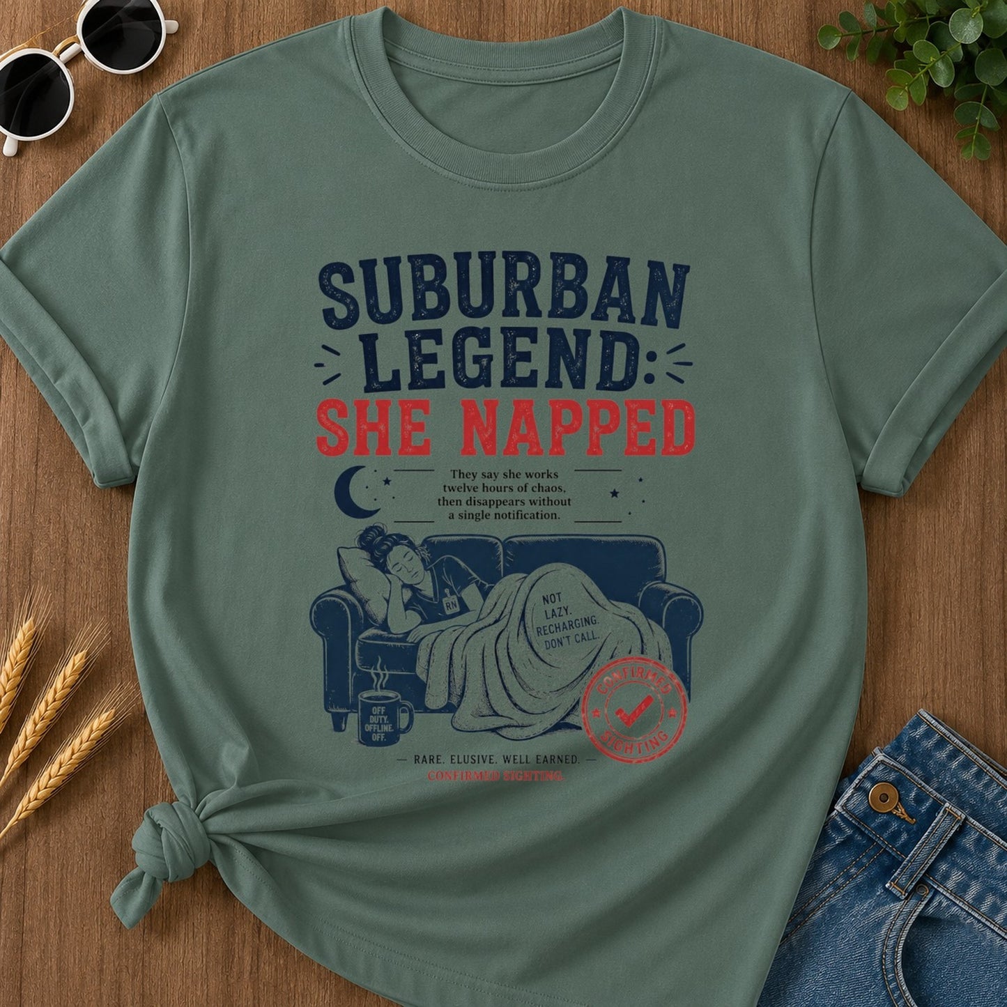 She Napped T-shirt - Blue Spruce Mockup
