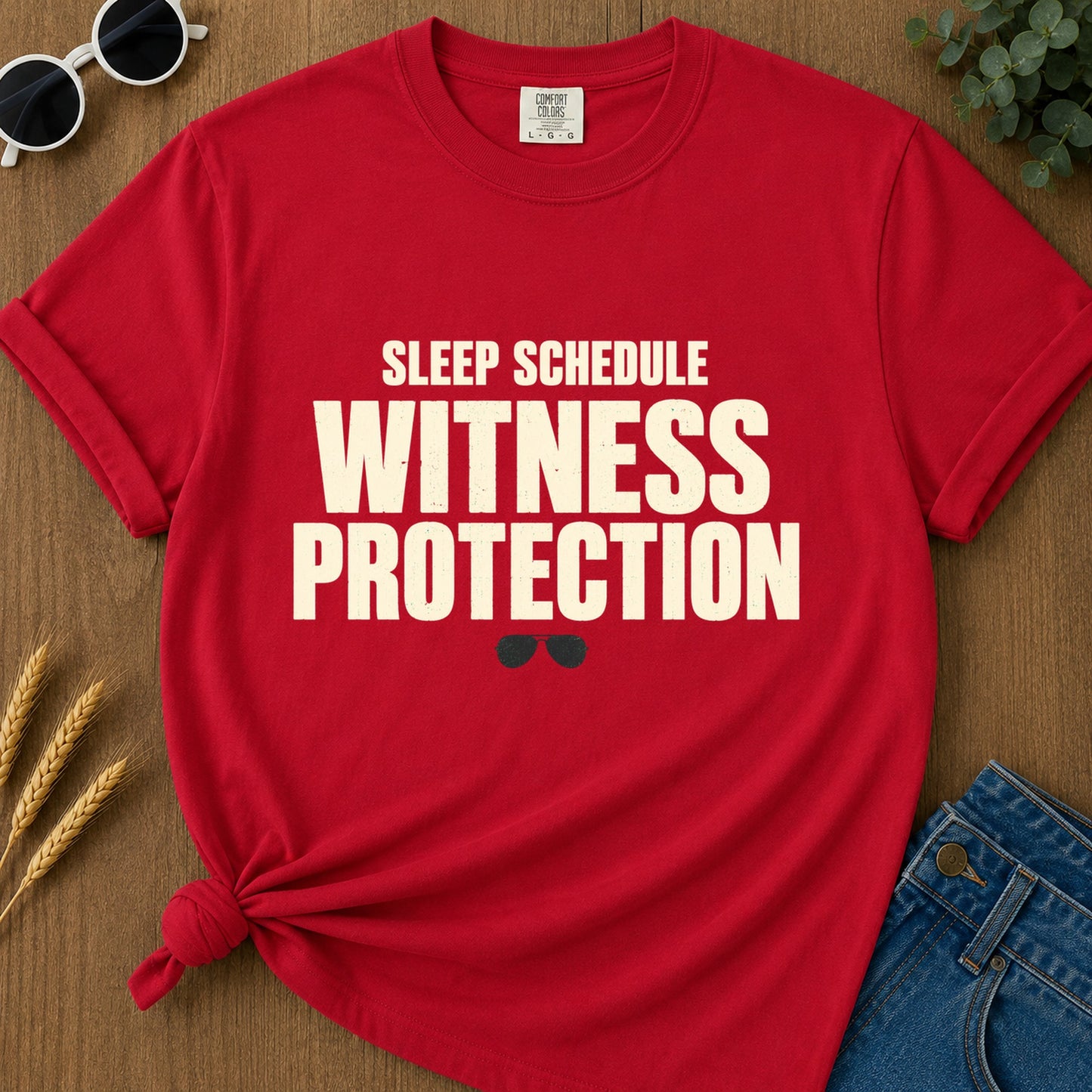 Sleep Schedule Witness Protection T-Shirt - Red