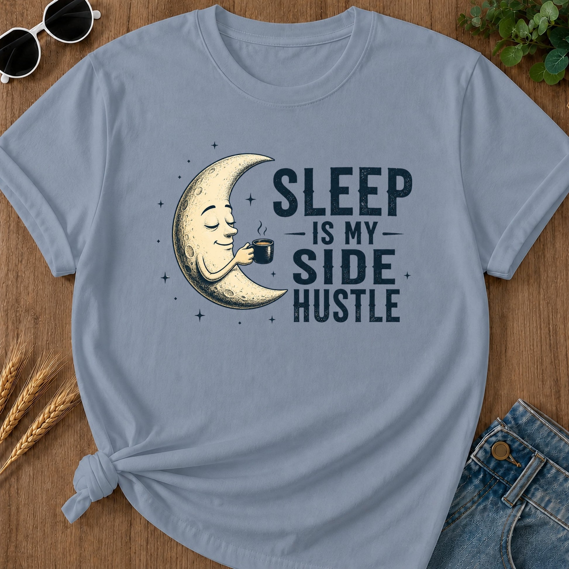 Sleep Side Hustle T-Shirt - Blue Jean