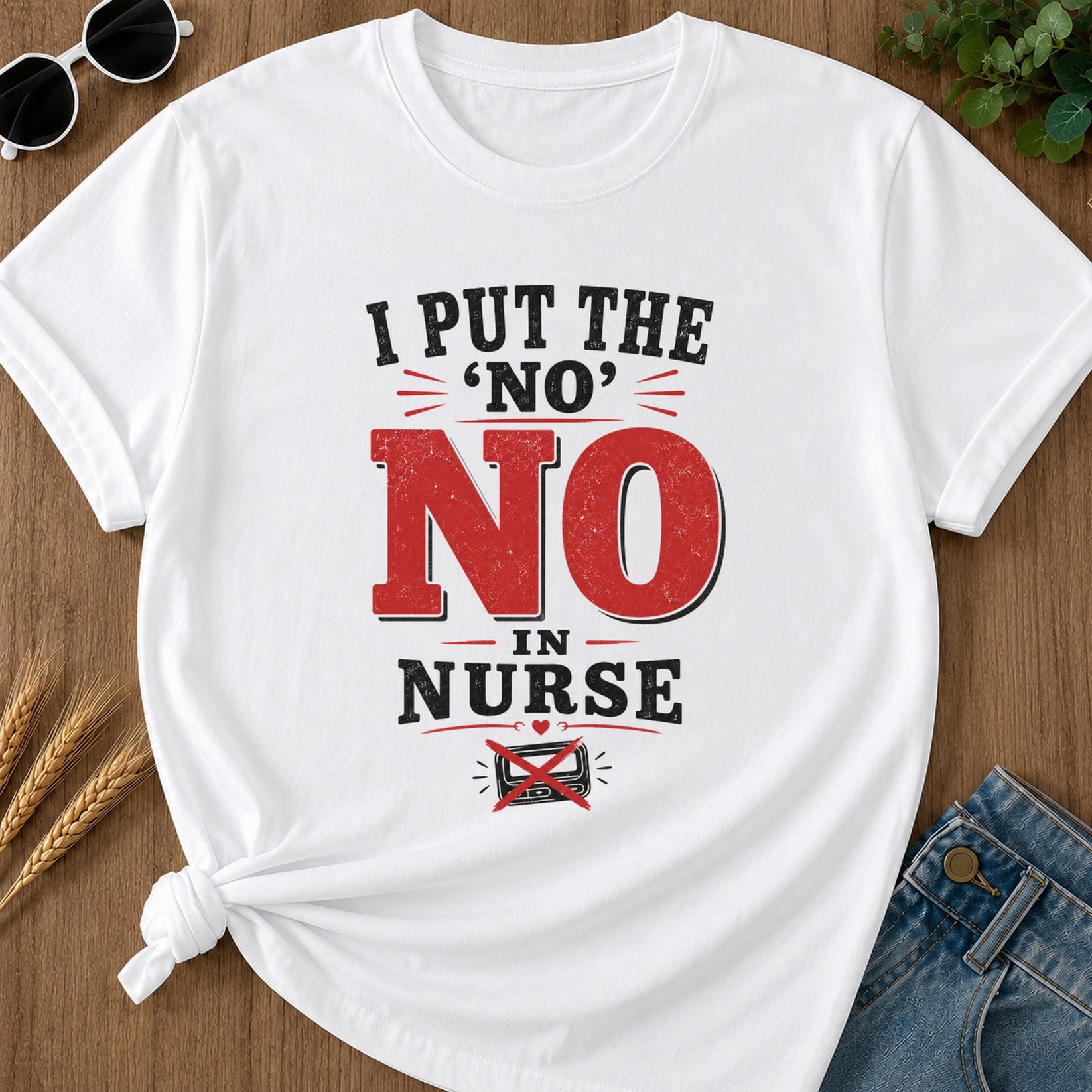 Sorry No Nurse T-Shirt - White