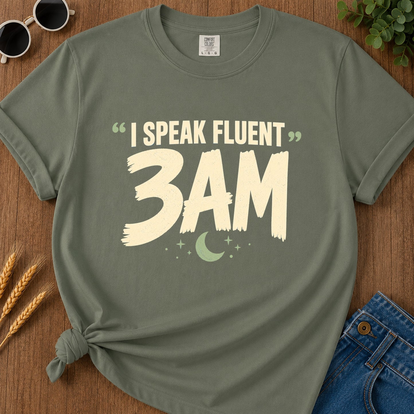 Speak Fluent 3am T-Shirt - Moss