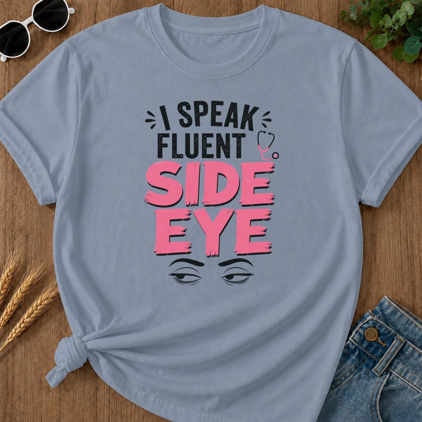 Speak Fluent Side Eye T-Shirt - Blue Jean