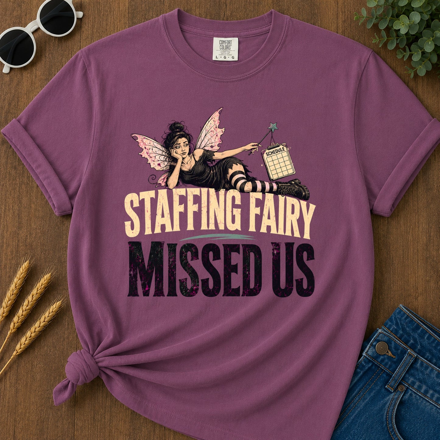 Staffing Fairy Missed Us T-Shirt - Berry