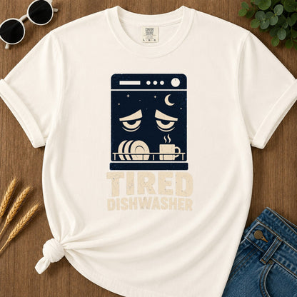 Tired Dishwasher T-shirt - Ivory Mockup