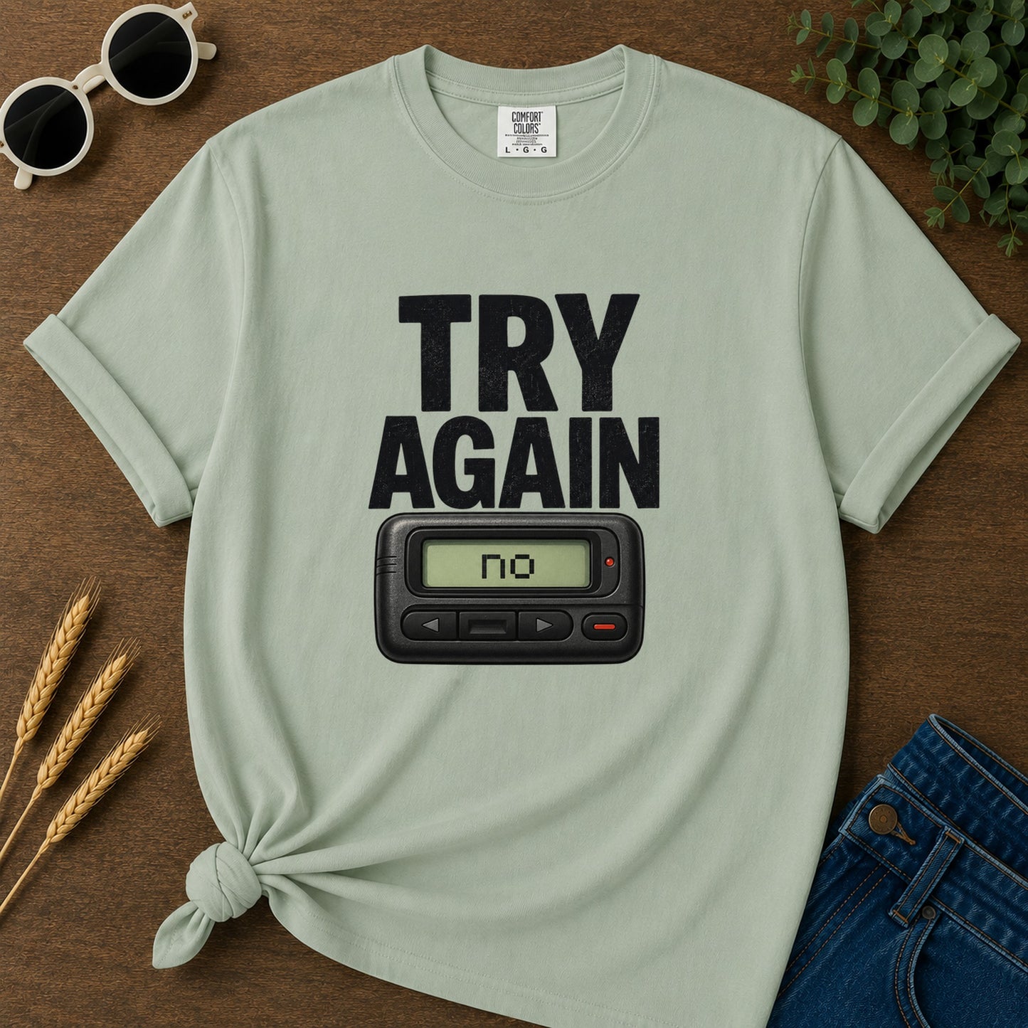 Try Again No T-Shirt - Bay