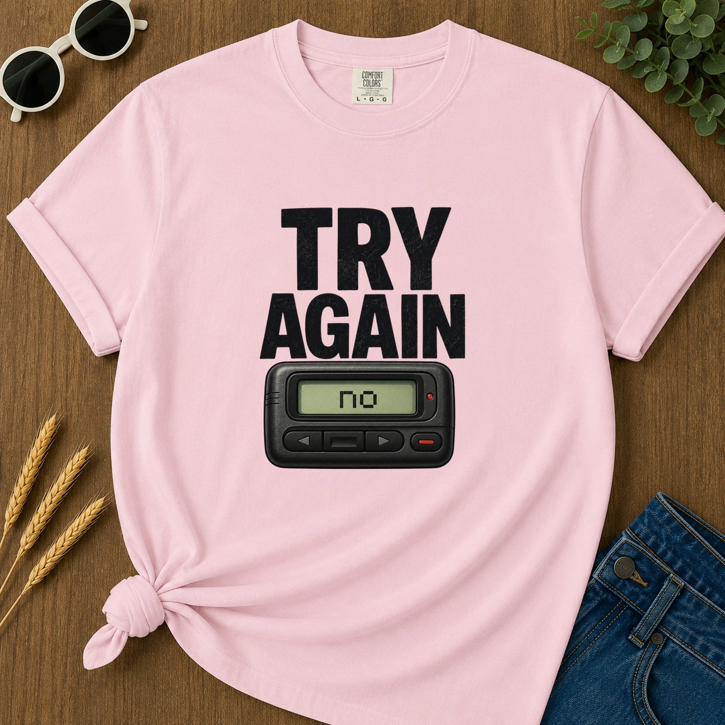 Try Again No T-Shirt - Blossom