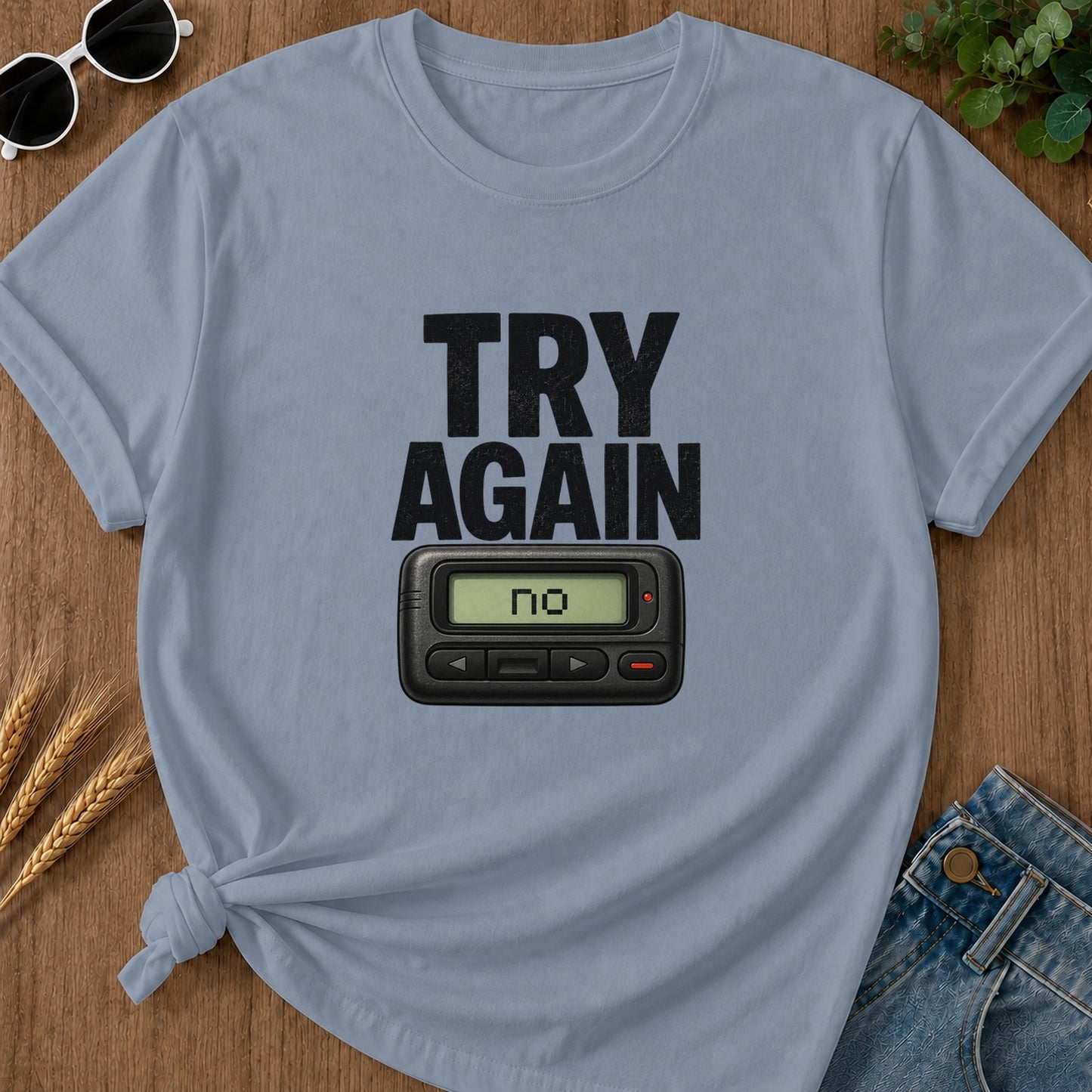 Try Again No T-Shirt - Blue Jean