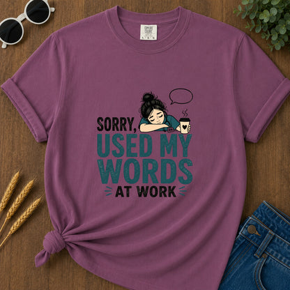 Used My Words At Work T-Shirt - Berry