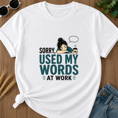 Used My Words At Work T-Shirt - White