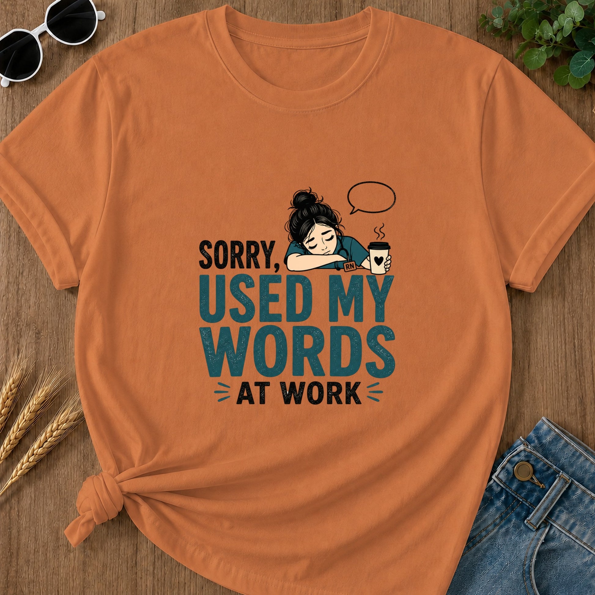 Used My Words At Work T-Shirt - Yam