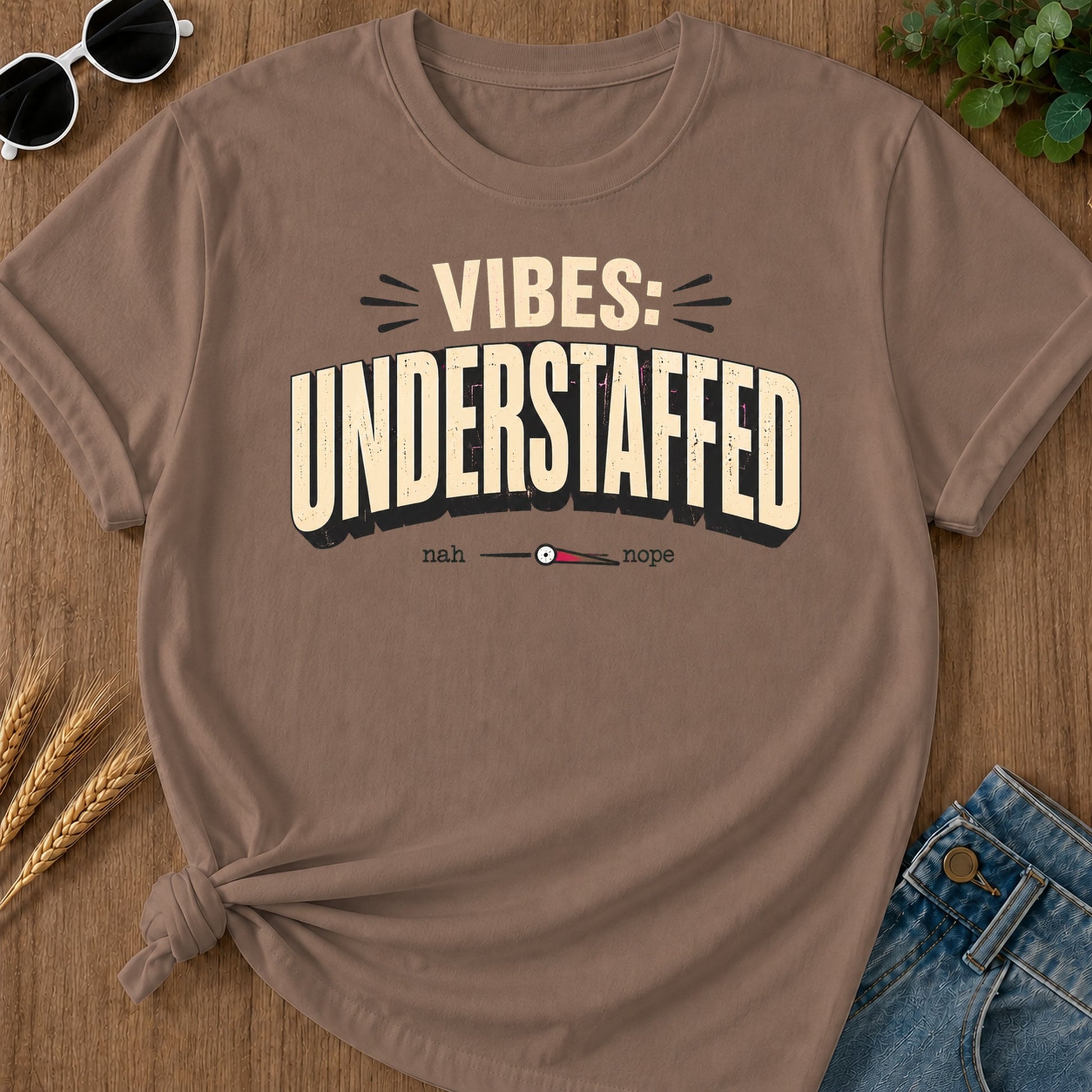 Vibes Understaffed T-Shirt - Espresso