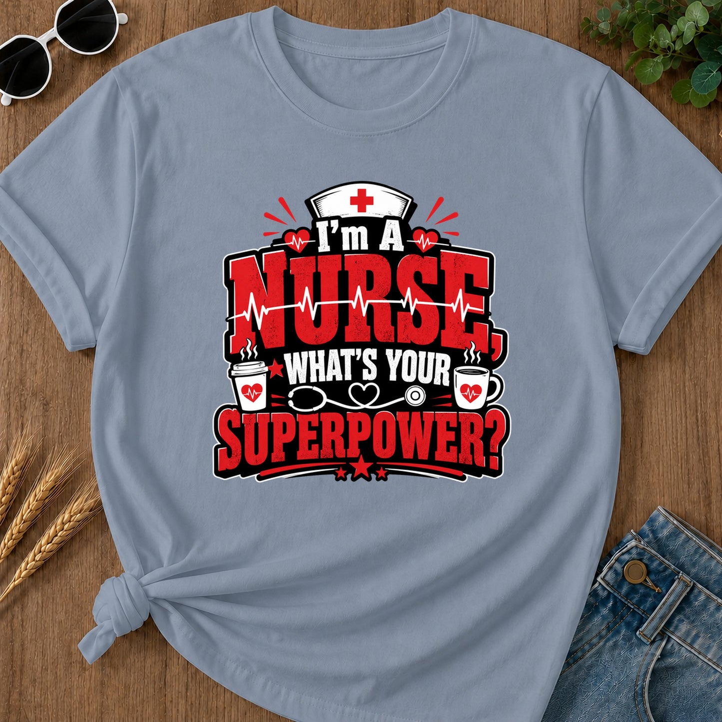 Whats Your Superpower T-Shirt - Blue Jean