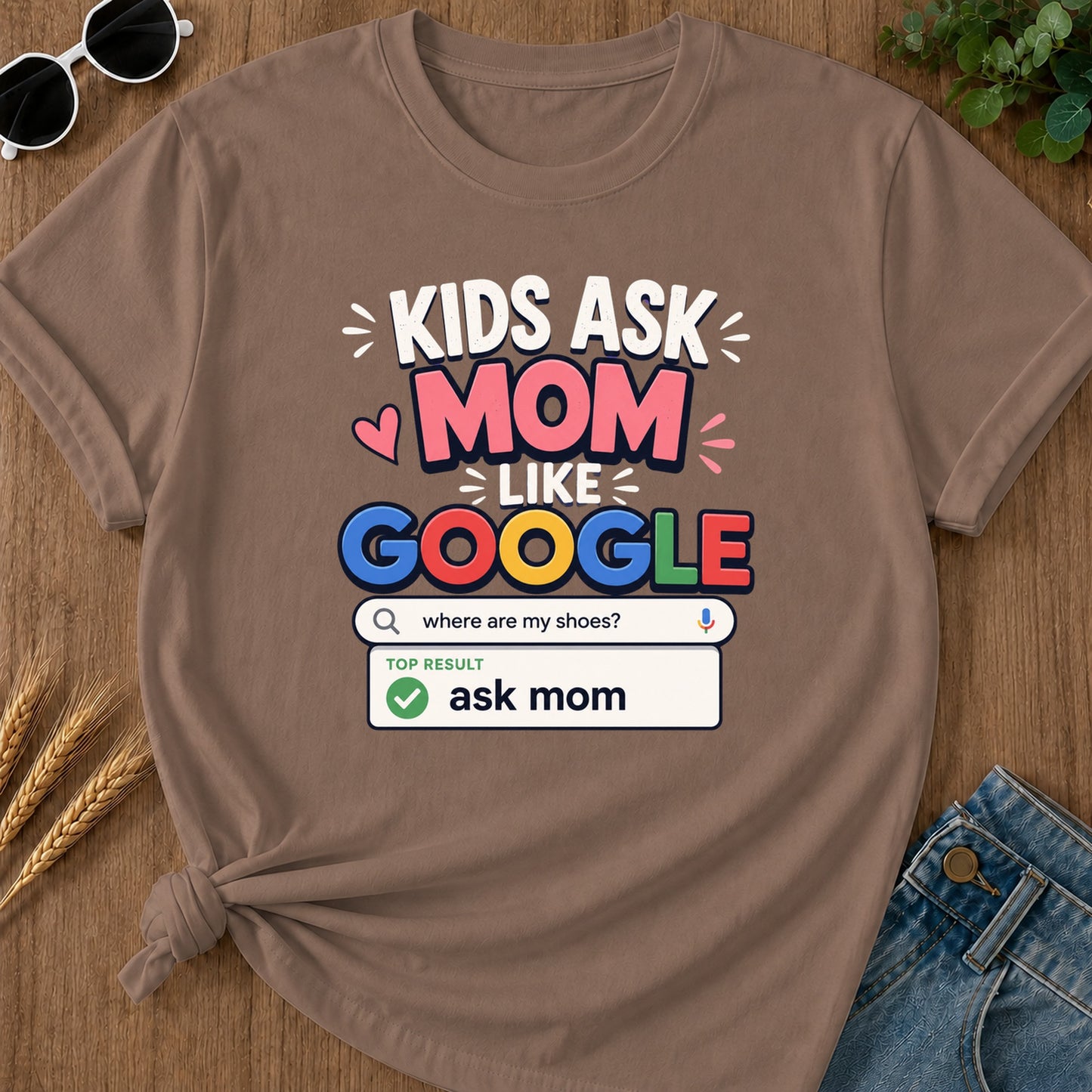 Where Are My Shoes Top Result Ask Mom T-Shirt - Espresso