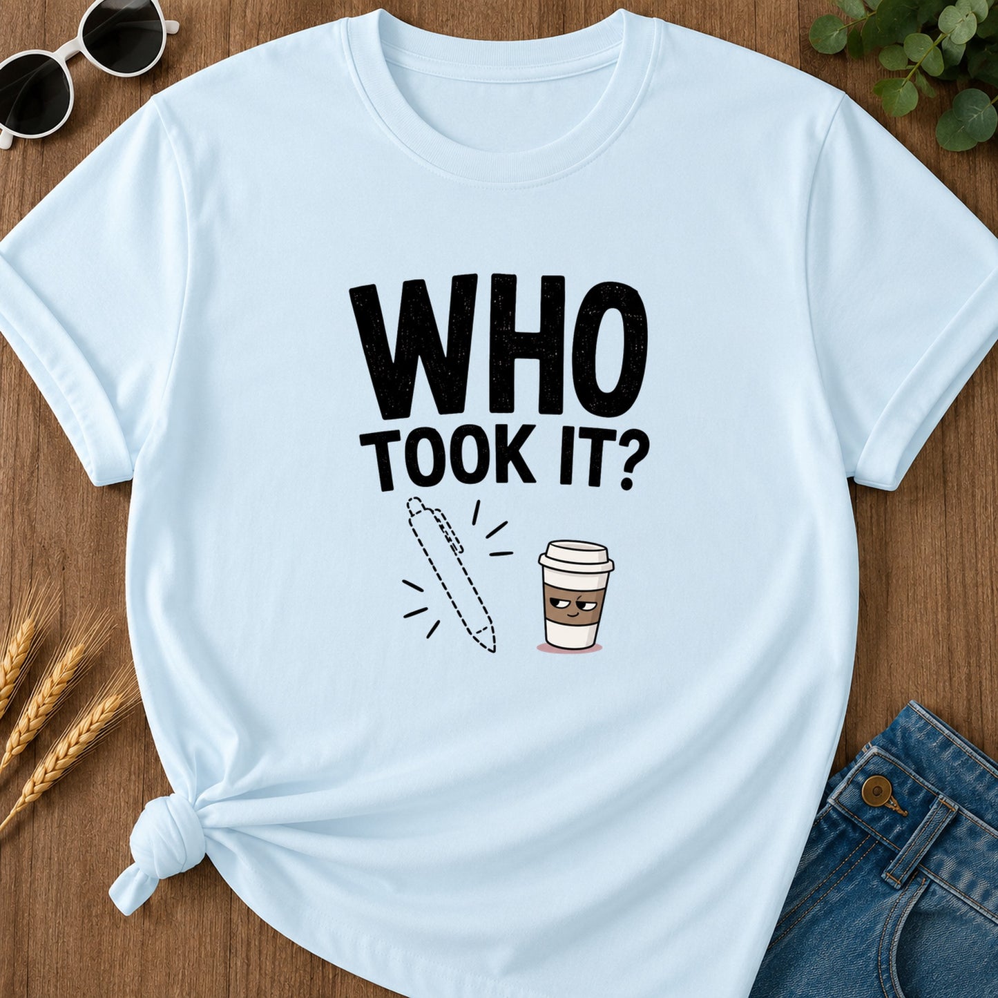 Who Took It T-Shirt - Chambray
