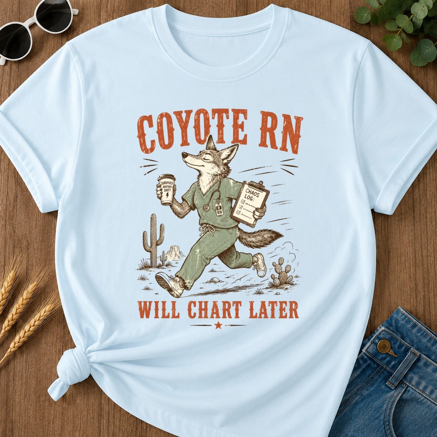 Will Chart Later T-shirt - Chambray Mockup