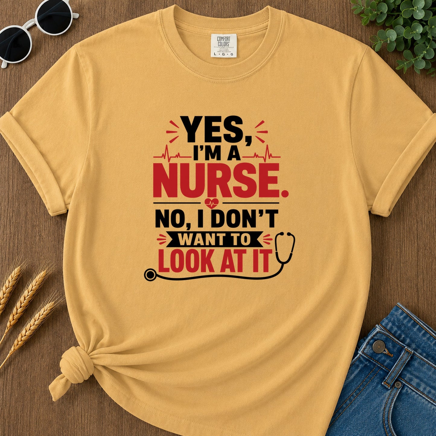 Yes I'm A Nurse T-Shirt - Mustard